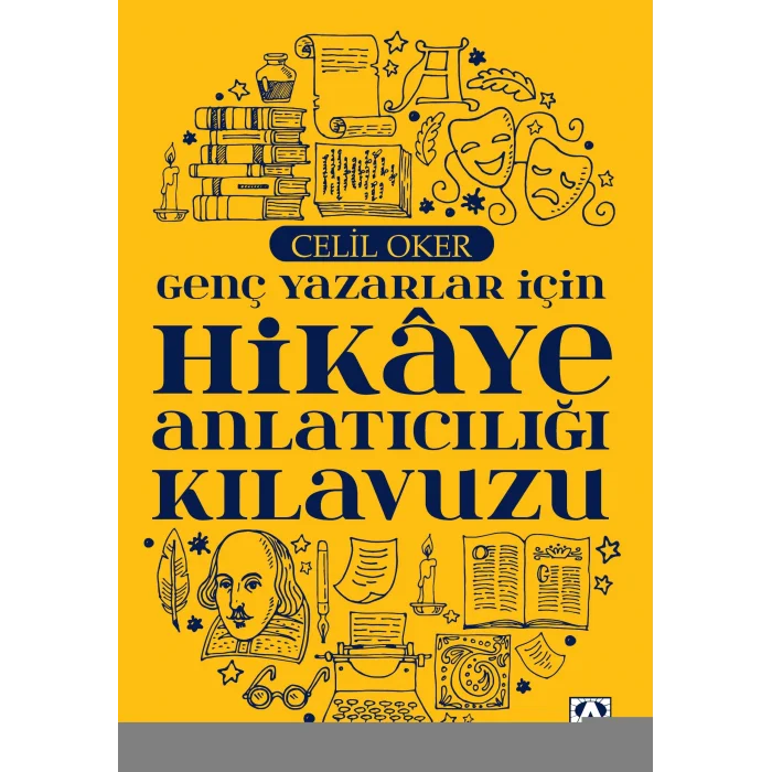 Genç Yazarlar İçin Hikaye Anlatıcılığı Kılavuzu