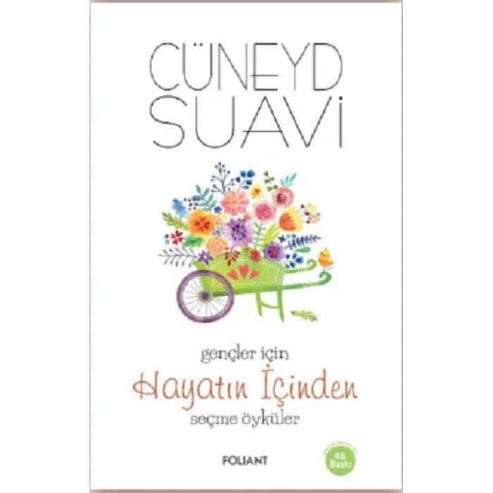 Gençler İçin Hayatın İçinden Seçme Öyküler