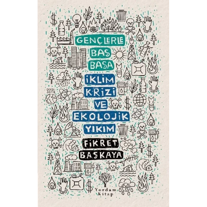 Gençlerle Baş Başa - İklim Krizi ve Ekolojik Yıkım