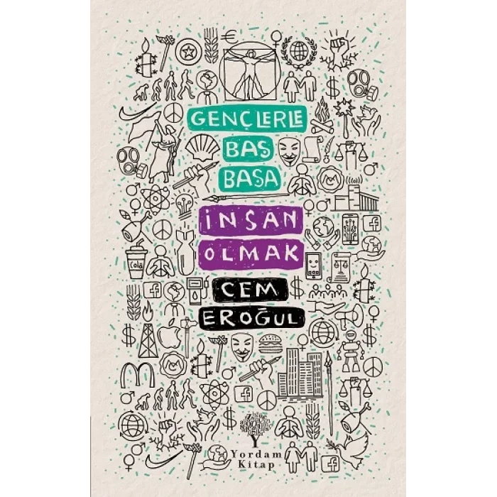 Gençlerle Baş Başa: İnsan Olmak