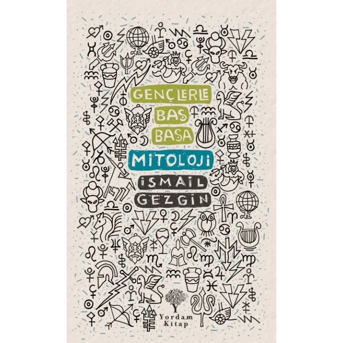 Gençlerle Baş Başa: Mitoloji