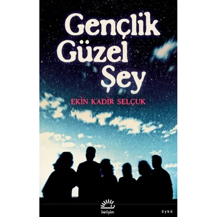 Gençlik Güzel Şey