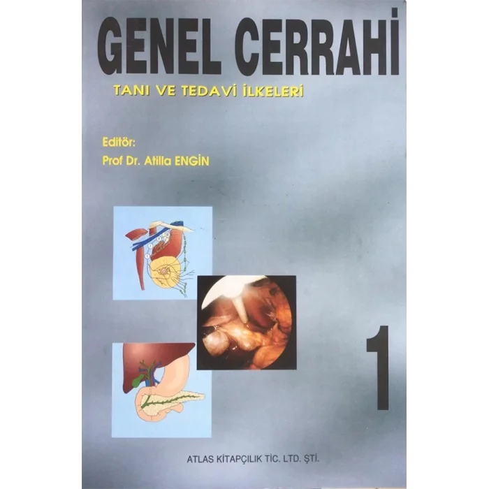 Genel Cerrahi Tanı ve Tedavi İlkeleri 2 Cilt