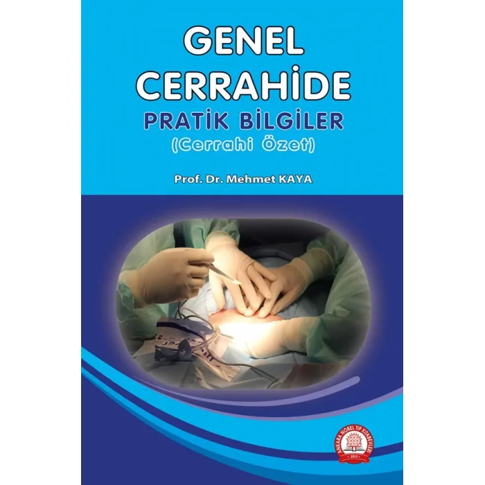 Genel Cerrahide Pratik Bilgiler