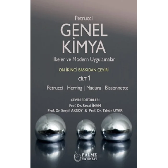 Genel Kimya İlkeler Ve Modern Uygulamalar 1.Cilt (Petrucci)