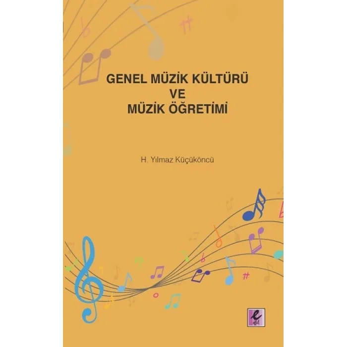 Genel Müzik Kültürü ve Müzik Öğretimi