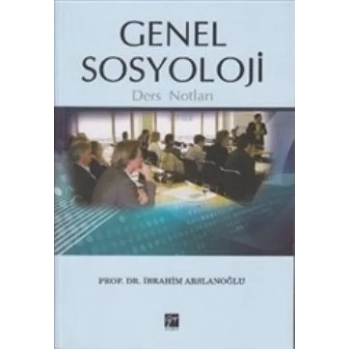 Genel Sosyoloji Ders Notları