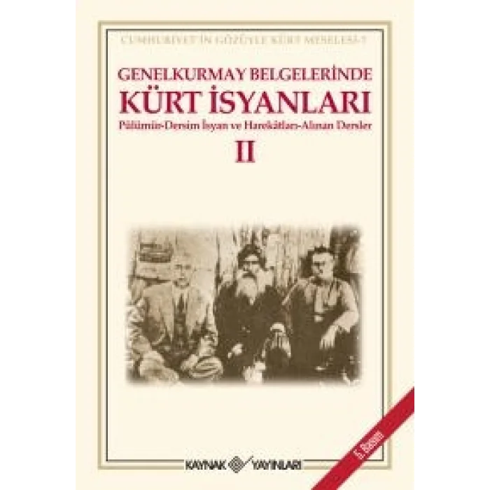 Genelkurmay Belgelerinde Kürt İsyanları - 2