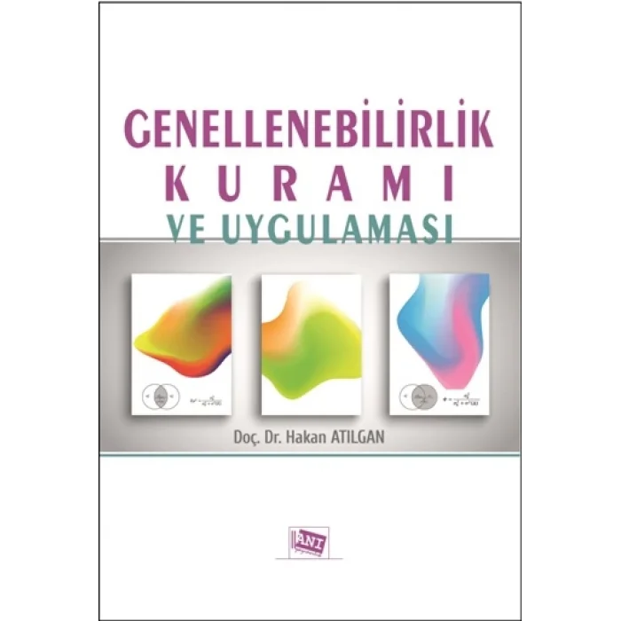 Genellenebilirlik Kuramı ve Uygulaması
