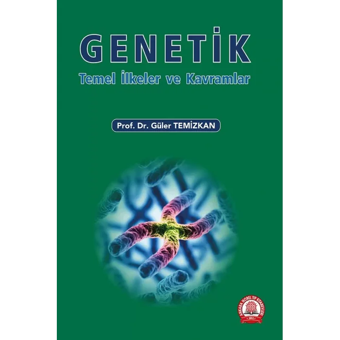 Genetik Temel İlke ve Kavramlar