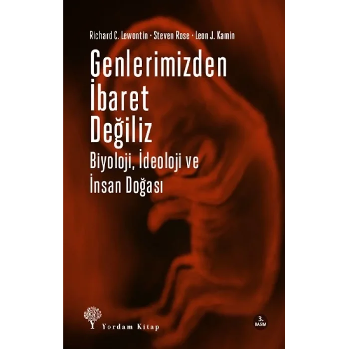 Genlerimizden İbaret Değiliz