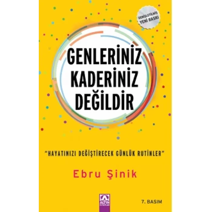 Genleriniz Kaderiniz Değildir