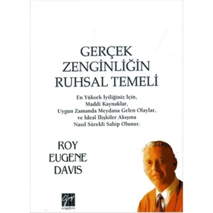 Gerçek Zenginliğin Ruhsal Temeli