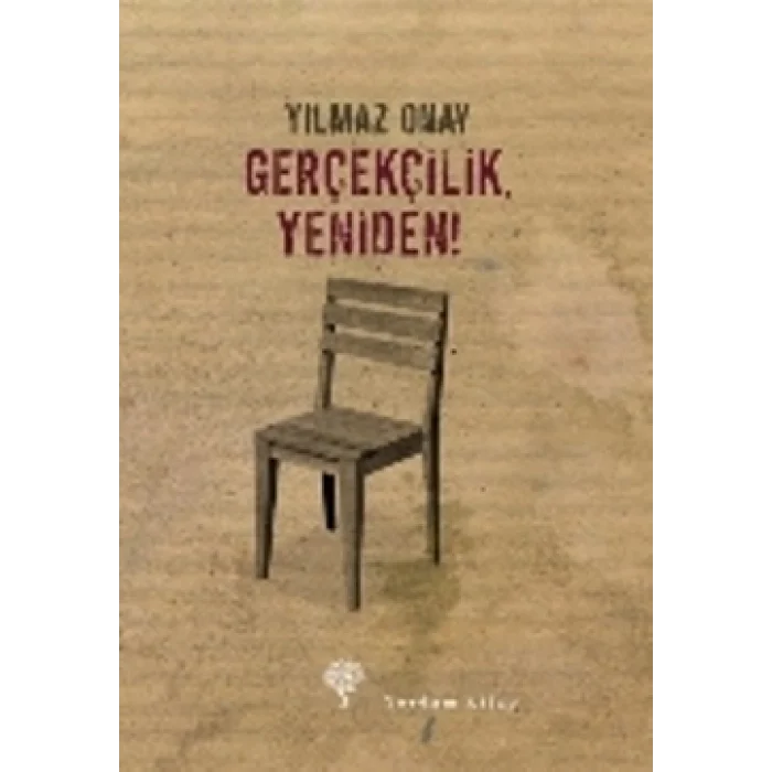 Gerçekçilik, Yeniden!