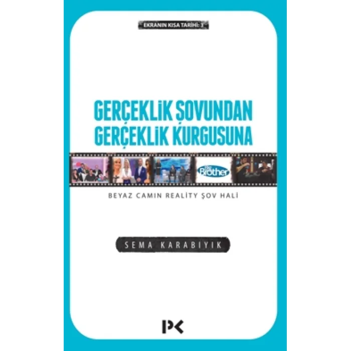 Gerçeklik Şovundan Gerçeklik Kurgusuna Beyaz Camın Reality Şov Hali