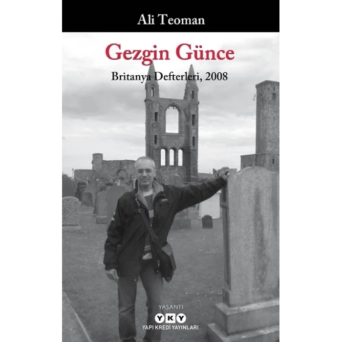 Gezgin Günce - Britanya Defterleri, 2008