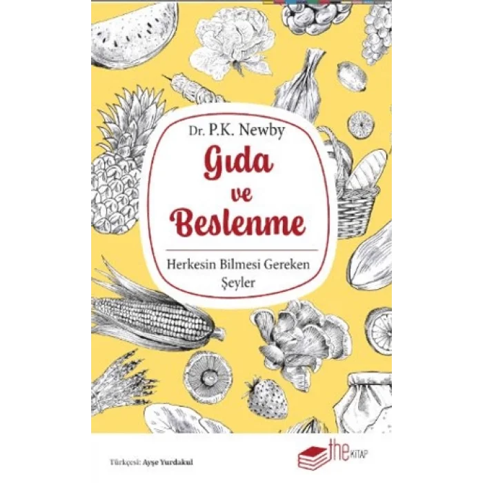 Gıda ve Beslenme: Herkesin Bilmesi Gereken Şeyler