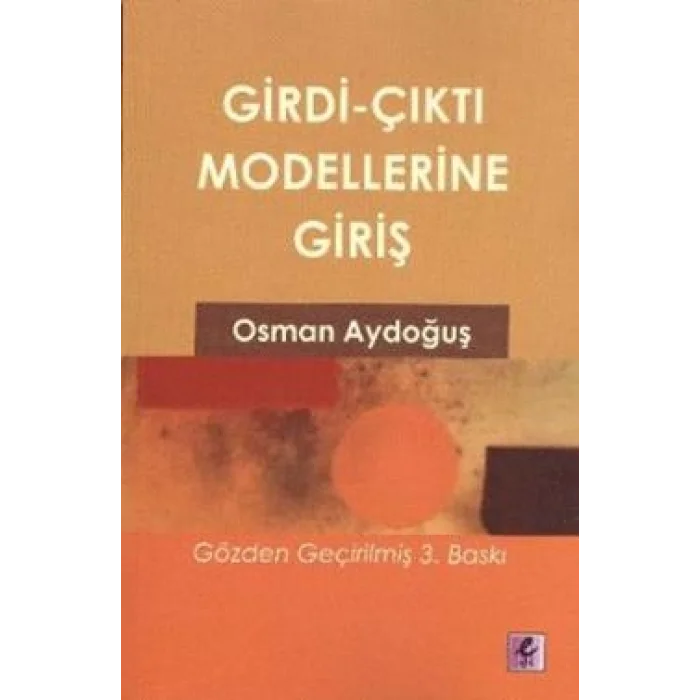 Girdi Çıktı Modellerine Giriş