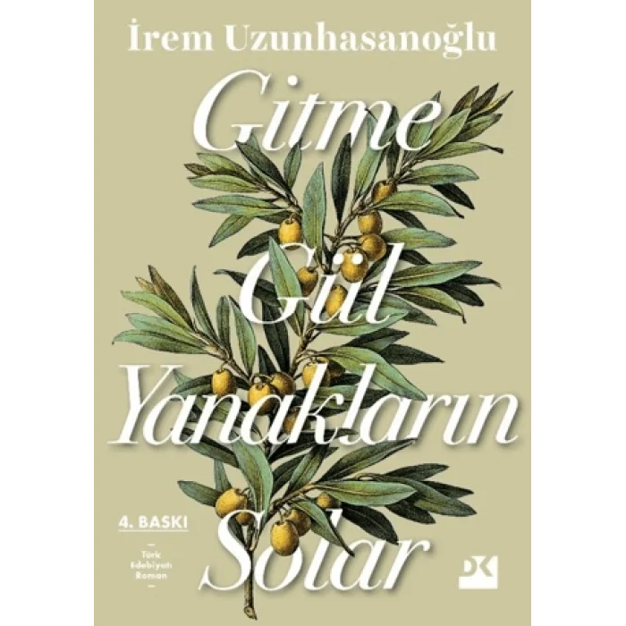 Gitme Gül Yanakların Solar