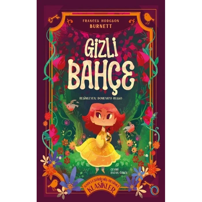 Gizli Bahçe - Sadeleştirilmiş Resimli Klasikler