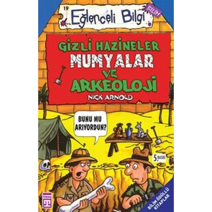 Gizli Hazineler, Mumyalar ve Arkeoloji Eğlenceli Bilgi - 19