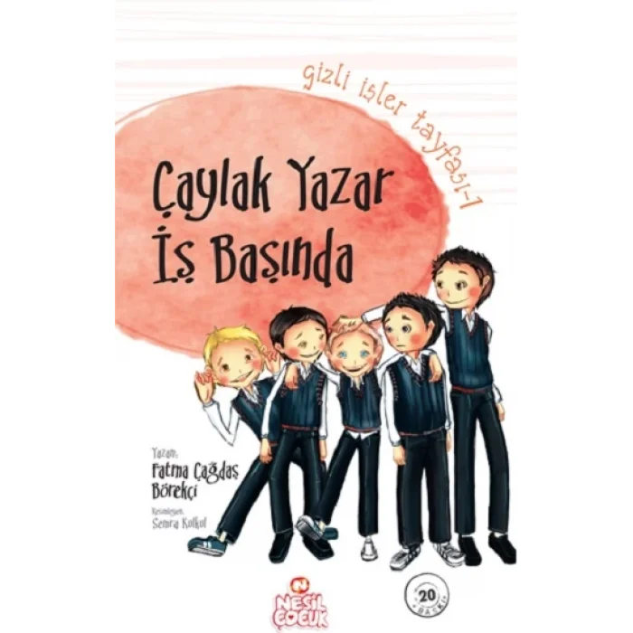 Gizli İşler Tayfası 1: Çaylak Yazar İş Başında