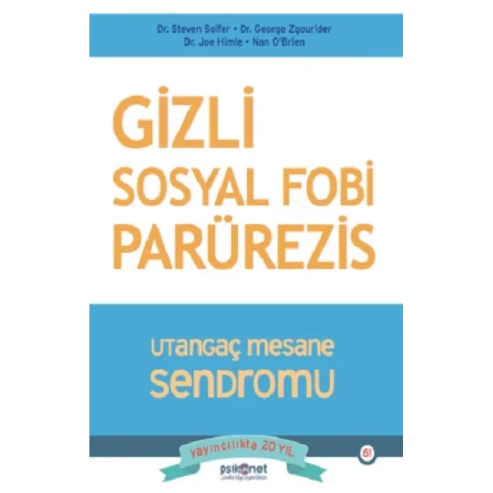 Gizli Sosyal Fobi - Utangaç Mesane Sendromu Parürezis