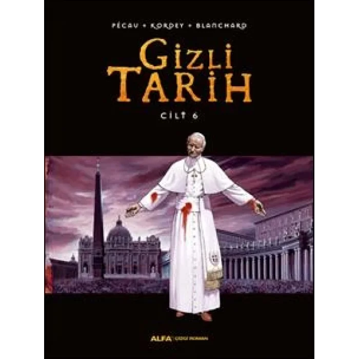 Gizli Tarih (Cilt 6)