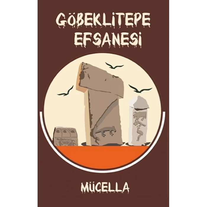 Göbeklitepe Efsanesi