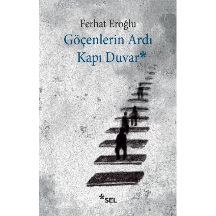 Göçenlerin Ardı Kapı Duvar