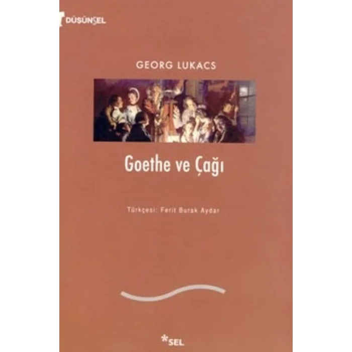Goethe ve Çağı