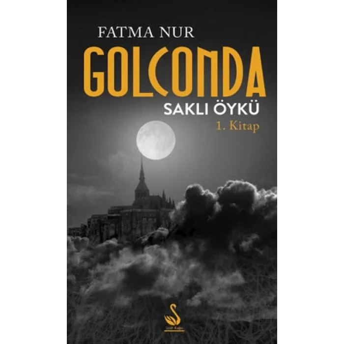 Golcando Saklı Öykü 1.Kitap