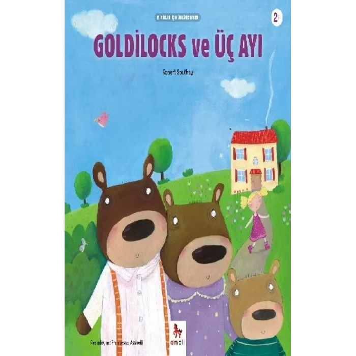 Goldilocks ve Üç Ayı