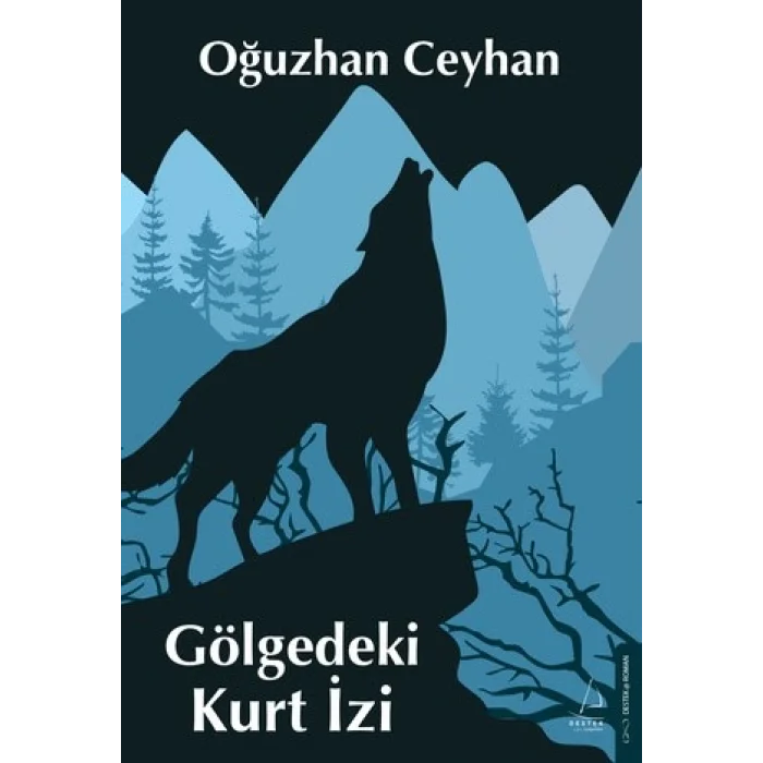 Gölgedeki Kurt İzi