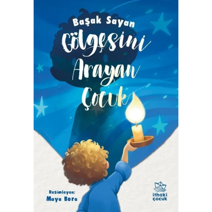 Gölgesini Arayan Çocuk