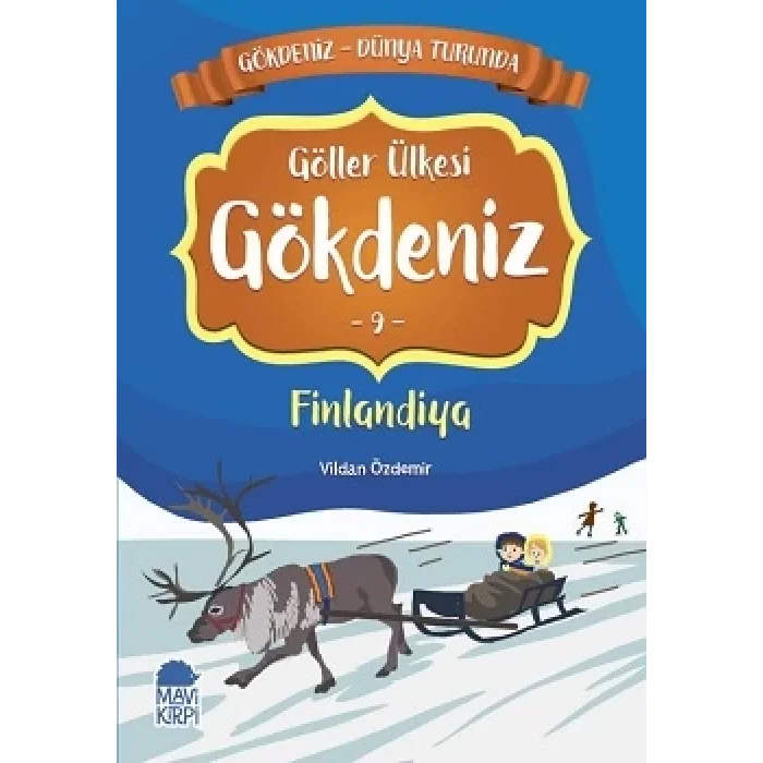 Göller Ülkesi Gökdeniz Finlandiya - Gökdeniz Dünya Turunda 9