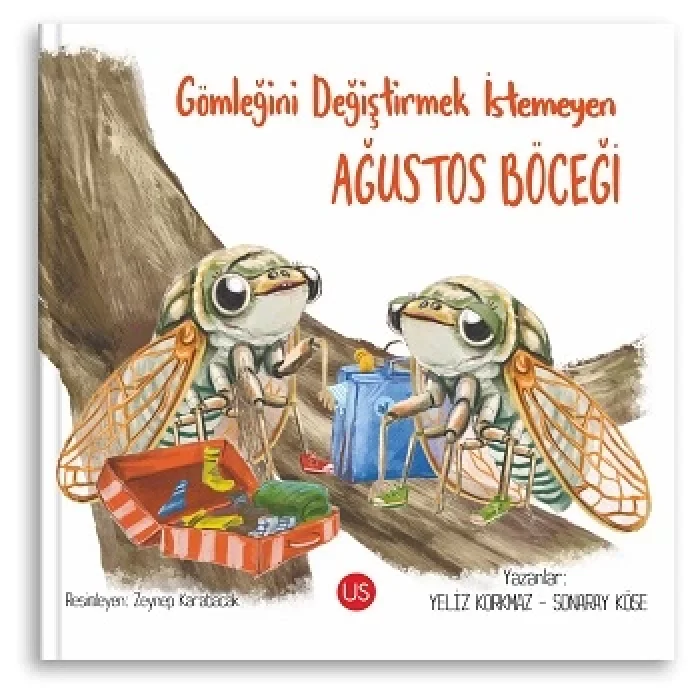 Gömleğini Değiştirmek İstemeyen Ağustos Böceği