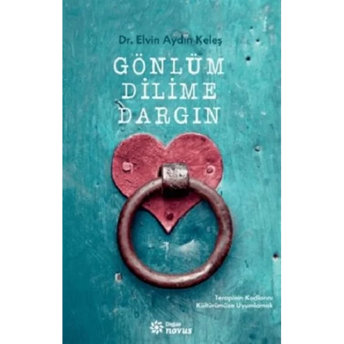 Gönlüm Dilime Dargın