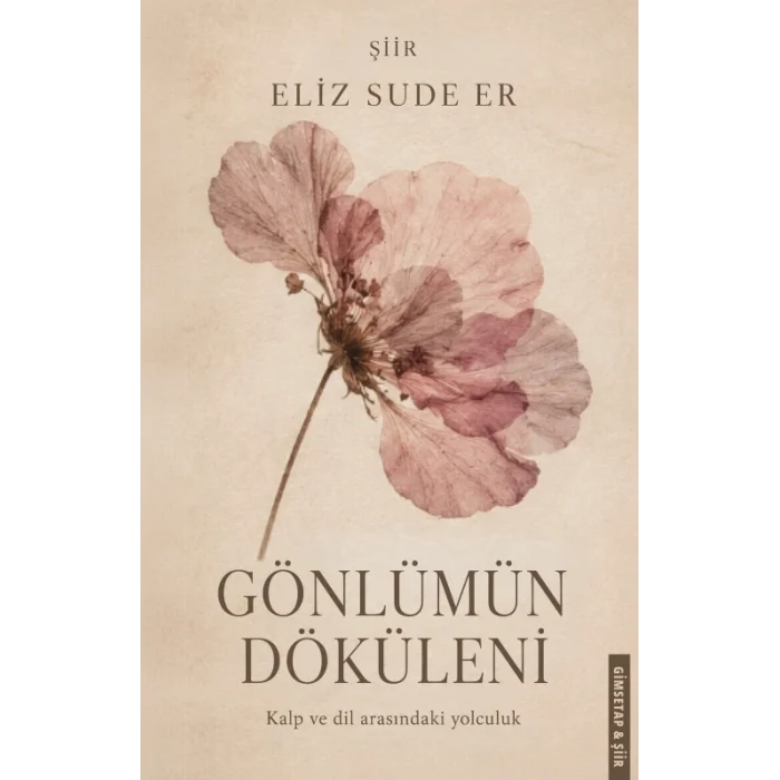 Gönlümün Döküleni