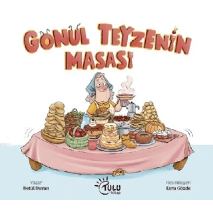 Gönül Teyzenin Masası