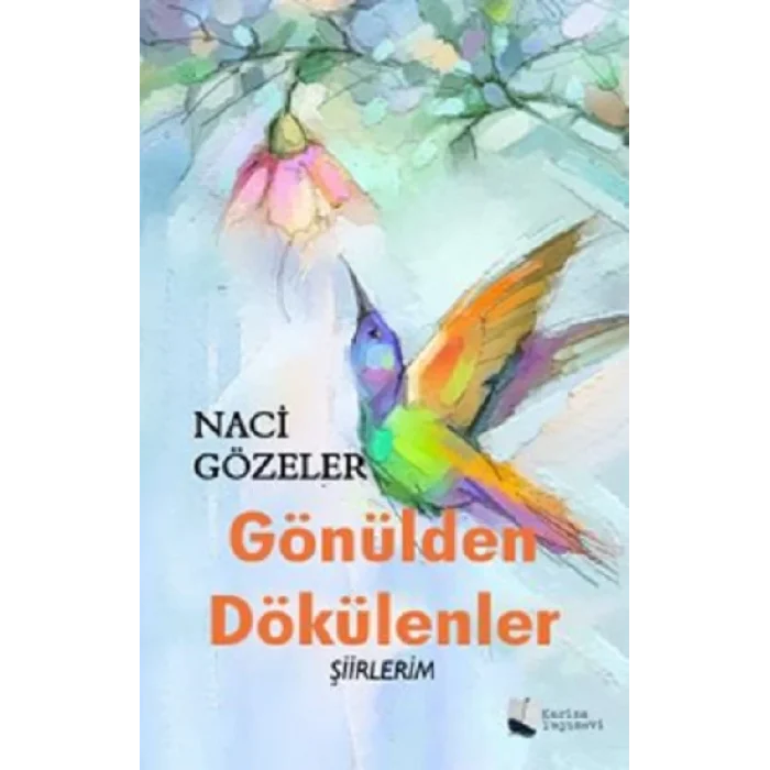 Gönülden Dökülenler