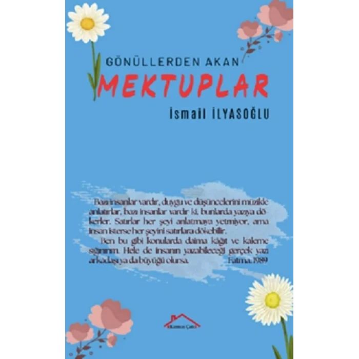 Gönüllerden Akan Mektuplar