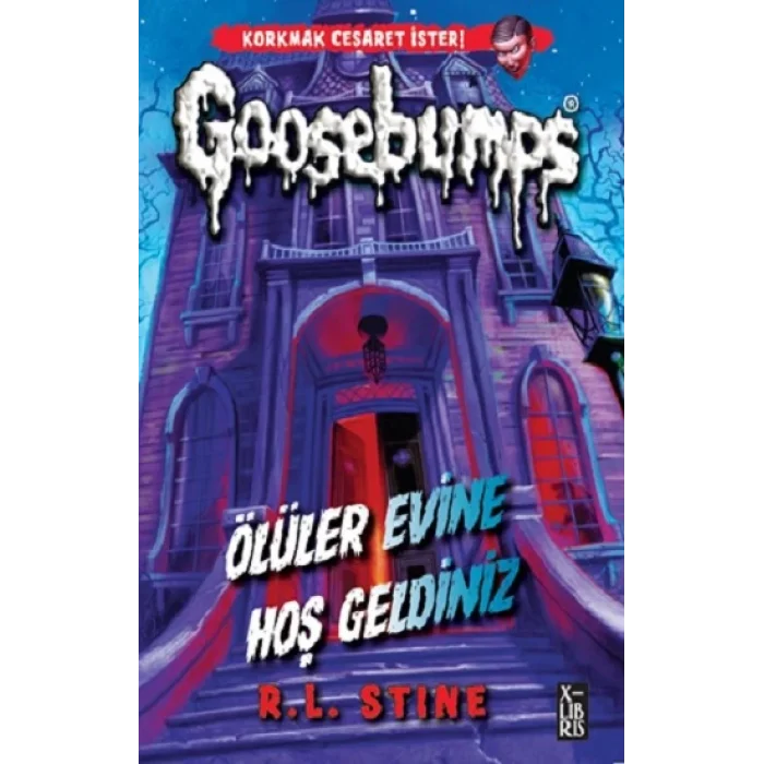 Goosebumps 1 - Ölüler Evine Hoş Geldiniz