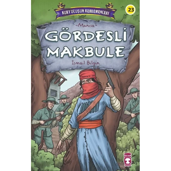 Gördesli Makbule - Kurtuluşun Kahramanları 3
