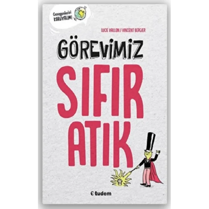 Görevimiz Sıfır Atık