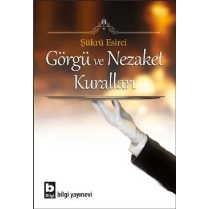 Görgü ve Nezaket Kuralları