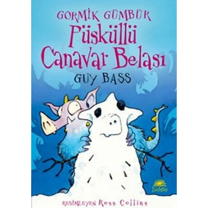 Gor.Güm/ Püsküllü Canavar Belası