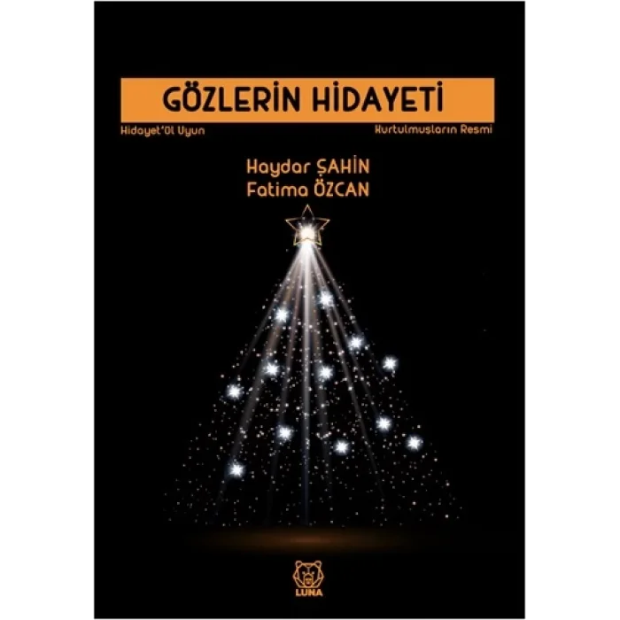 Gözlerin Hidayeti - Kurtulmuşların Resmi