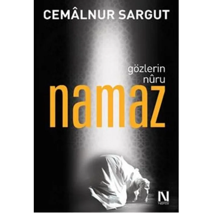 Gözlerin Nuru Namaz