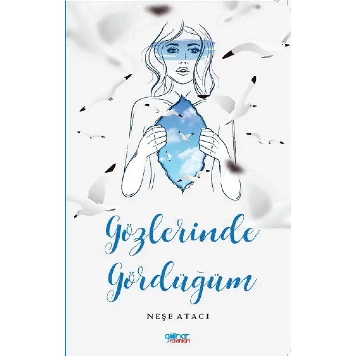 Gözlerinde Gördüğüm